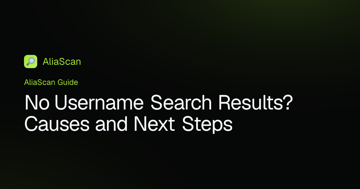 No Username Search Results? Causes and Next Steps